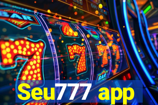 Seu777 app